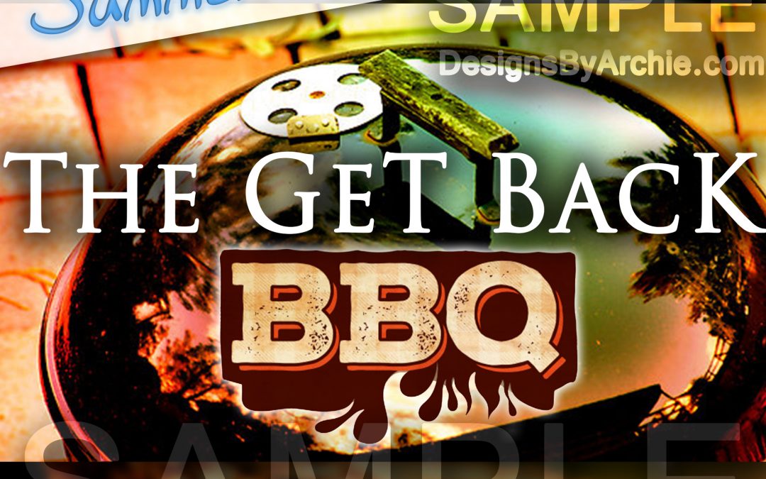 The Get Back BBQ Flyer